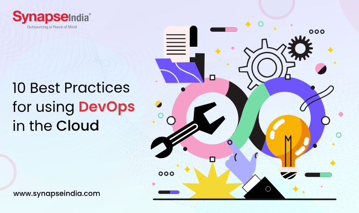 10 Best Practices for Using DevOps in the Cloud