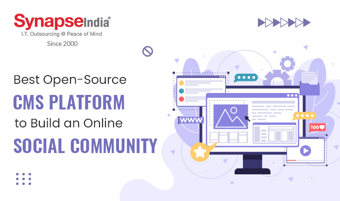 Best Open-Source CMS Platform to Build an Online Social Community