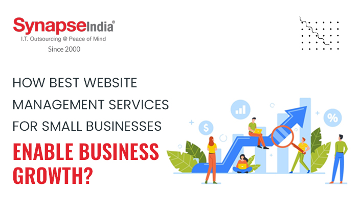 How Best Website Management Services for Small Businesses Enable Business Growth?