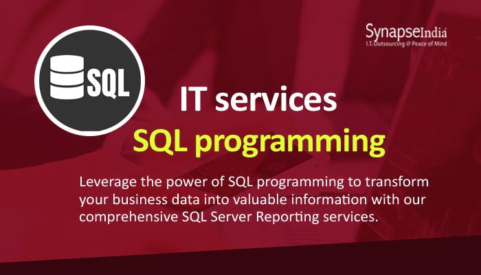 Comprehensive IT Services from SynapseIndia – SQL Programming & Much More