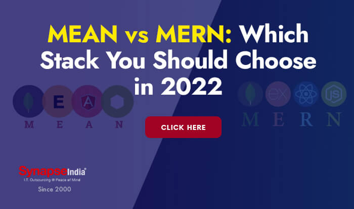 MEAN vs MERN: Which Stack You Should Choose in 2022