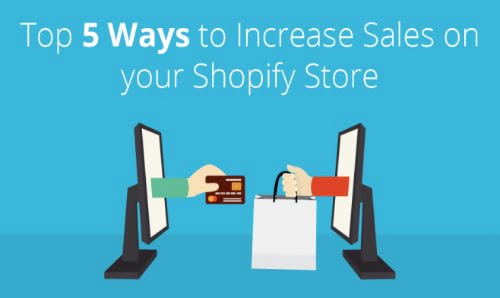 How to Increase Sales On Your Shopify Store