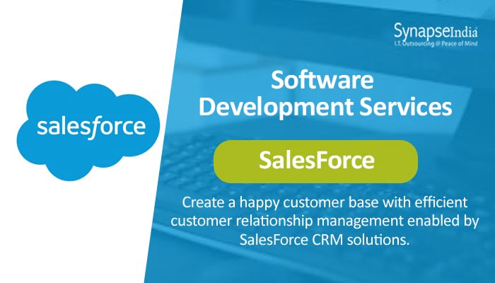 Software Development Services from SynapseIndia - SalesForce for CRM Solutions