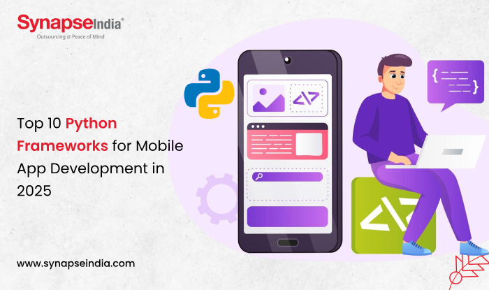 Top 10 Python Frameworks for Mobile App Development in 2025
