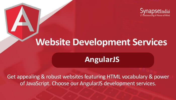 Website development services from SynapseIndia - AngularJS for scalability