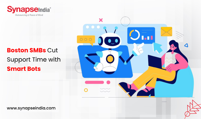 Boston SMBs Cut Support Time with Smart Bots