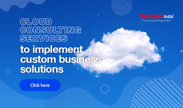 Cloud consulting services to implement custom business solutions