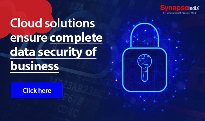 Cloud solutions ensure complete data security of business