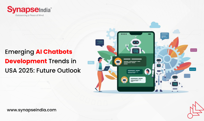 Emerging AI Chatbots Development Trends in USA 2025: Future Outlook