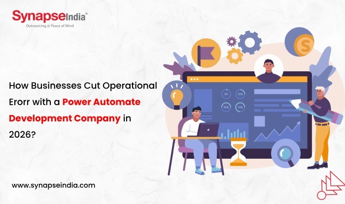 How Businesses Cut Operational Errors with a Power Automate Development Company in 2026?