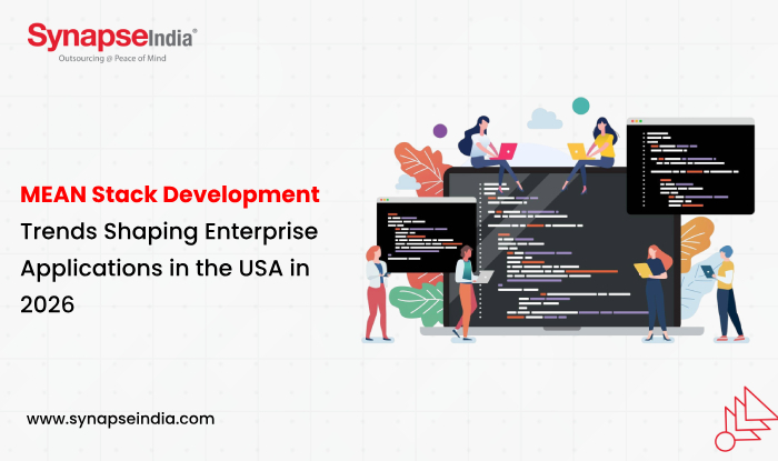 MEAN Stack Development Trends Shaping Enterprise Applications in the USA in 2026