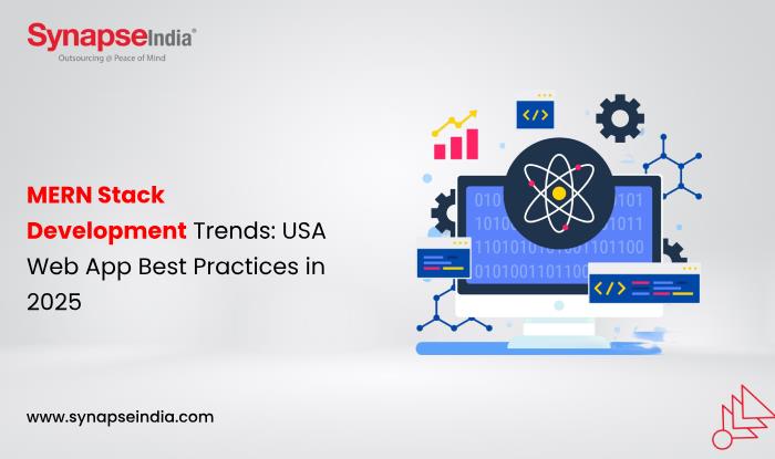 MERN Stack Development Trends: USA Web App Best Practices in 2025