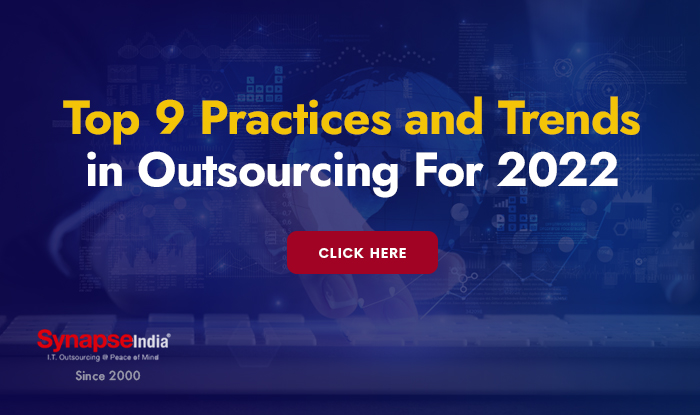 Top 9 Practices and Trends in Outsourcing For 2022
