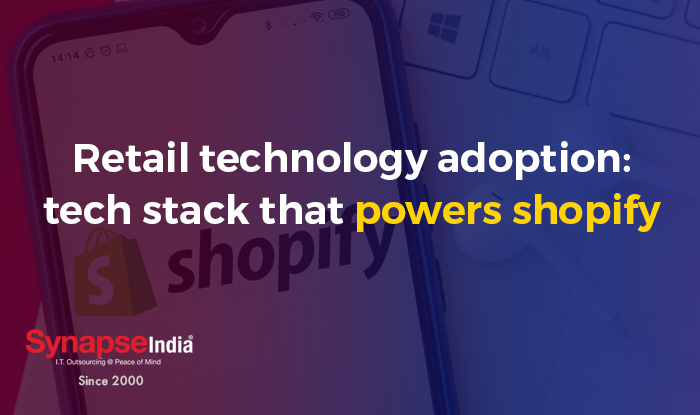 retail-technology-adoption-tech-stack-that-powers-shopify