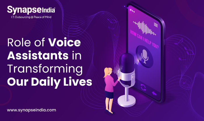 role-of-voice-assistants-in-transforming-our-daily-lives