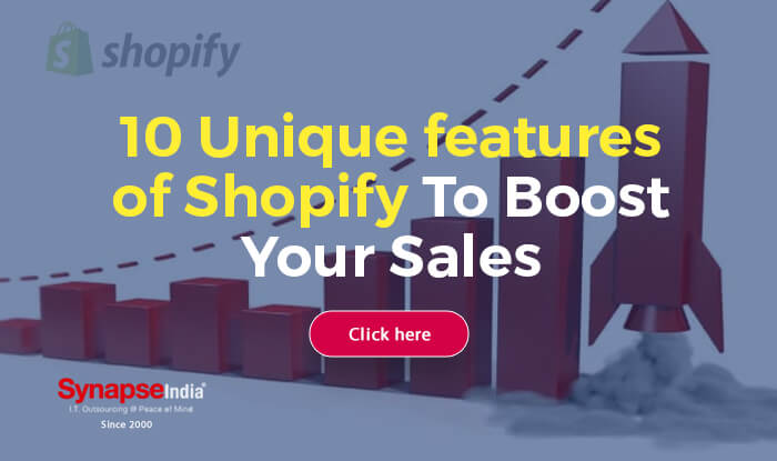 10 Unique features of Shopify To Boost Your Sales