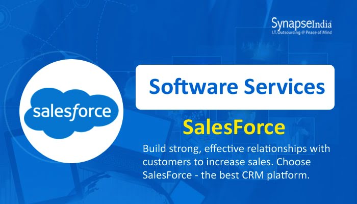 Software Services From SynapseIndia – Boost Customer Relations With SalesForce