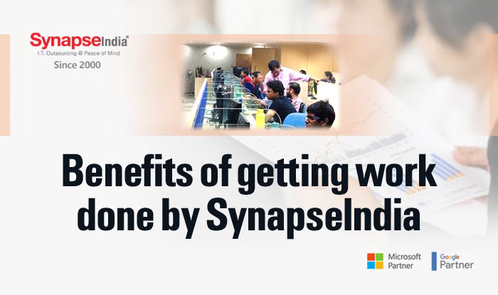 Benefits of getting work done by SynapseIndia