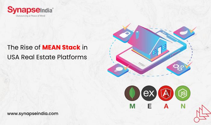 The Rise of MEAN Stack in USA Real Estate Platforms