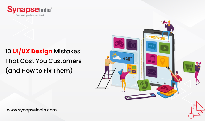 10 UI/UX Design Mistakes That Cost You Customers (and How to Fix Them)