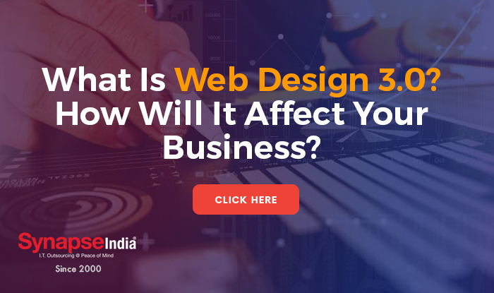 What Is Web Design 3.0? How Will It Affect Your Business?