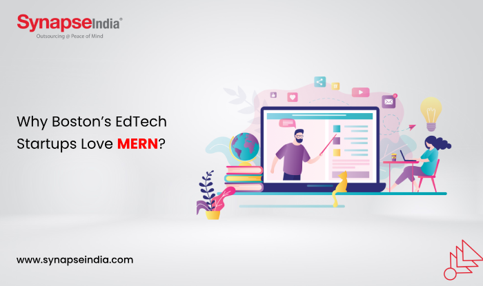 why-boston-edtech-startups-love-mern