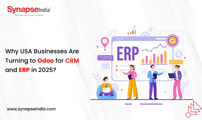 Why USA Businesses Are Turning to Odoo for CRM and ERP in 2025?