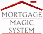 Mortgage Magic System