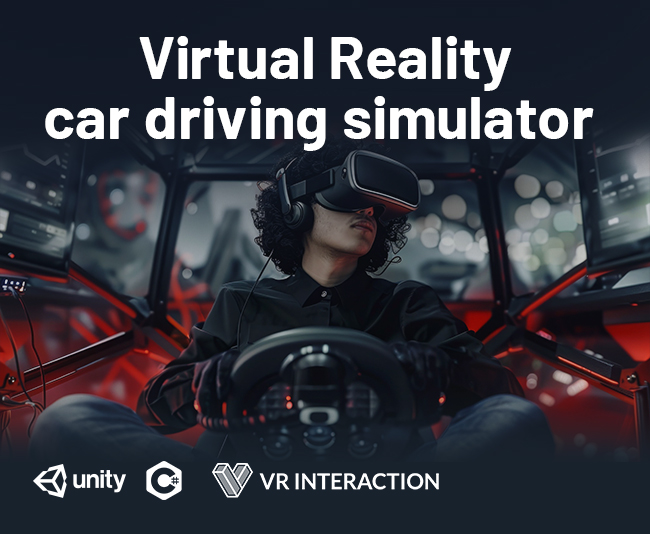 Virtual Reality car driving simulator developed in Unity