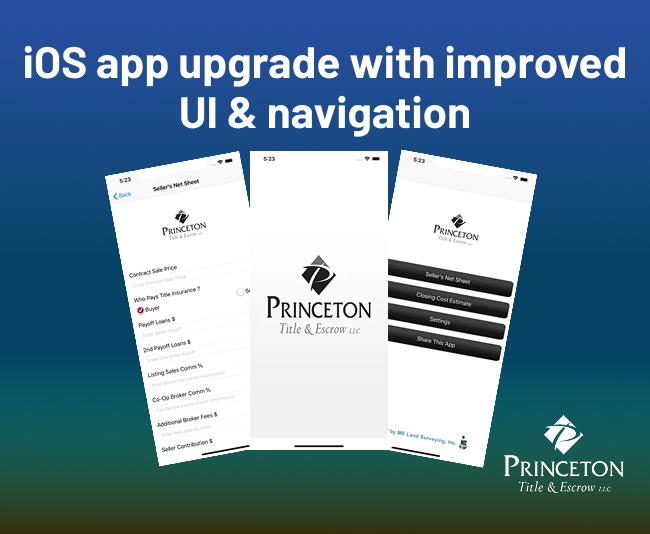 iOS mobile app for Princeton Title & Escrow LLC in USA
